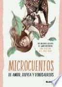 Libro de Microcuentos De Amor, Lluvia Y Dinosaurios (colección #blackbirds)
