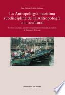 Libro de La Antropología Marítima Subdisciplina De La Antropología Sociocultural