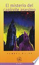 Libro de El Misterio Del Capirote Asesino