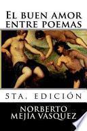 Libro de El Buen Amor Entre Poemas