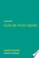Libro de Guía De Inicio Rápido De Android 5.0, Lollipop: Español (españa)