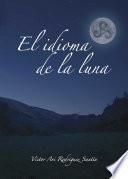 Libro de El Idioma De La Luna