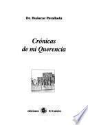 Libro de Crónicas De Mi Querencia