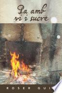 Libro de Pa Amb Vi I Sucre