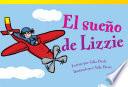 Libro de El Sueño De Lizzie (lizzie S Dream)