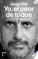 Libro de Yo, El Peor De Todos