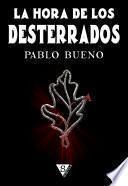 Libro de La Hora De Los Desterrados