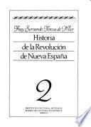 Libro de Historia De La Revolución De Nueva España