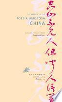 Libro de Lo Mejor De La Poesía Amorosa China