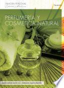Libro de Perfumería Y Cosmética Natural