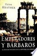 Libro de Emperadores Y Bárbaros