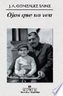 Libro de Ojos Que No Ven