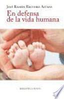 Libro de En Defensa De La Vida Humana