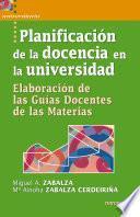Libro de Planificación De La Docencia En La Universidad