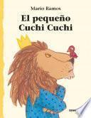 Libro de El Pequeño Cuchi Cuchi