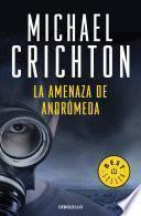 Libro de La Amenaza De Andrómeda