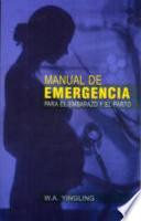 Libro de Manual De Emergencia Para El Embarazo Y El Parto