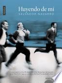 Libro de Huyendo De Mi