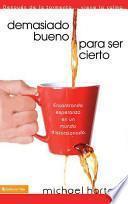 Libro de Demasiado Bueno Para Ser Cierto
