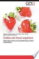 Libro de Cultivo De Fresa Orgánic
