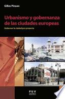 Libro de Urbanismo Y Gobernanza De Las Ciudades Europeas