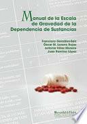 Libro de Manual De La Escala De Gravedad De La Depedencia De Sustencias