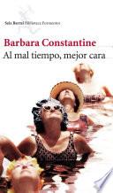 Libro de Al Mal Tiempo, Mejor Cara