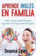 Libro de Aprende Inglés En Familia