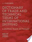 Libro de Dictionary Of Trade And Technical Terms Of International Shipping