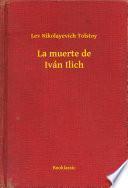 Libro de La Muerte De Iván Ilich