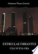 Libro de Estrellas Errantes, Una Nueva Era,