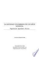 Libro de La Sociedad Colombiana En Los Años Noventa