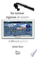Libro de Los Turistas Regresan De Nuevo