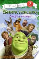 Libro de Shrek The Third: Friends And Foes (spanish Edition)