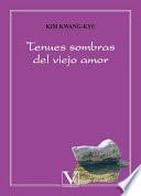 Libro de Tenues Sombras Del Viejo Amor