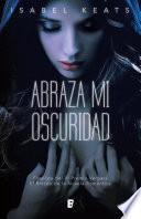 Libro de Abraza Mi Oscuridad