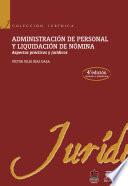 Libro de Administración De Personal Y Liquidación De Nómina 4a. Edición