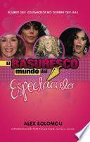 Libro de El Basuresco Mundo Del Espectaculo