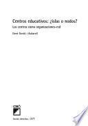 Libro de Centros Educativos: ¿islas O Nodos?