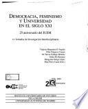 Libro de Democracia, Feminismo Y Universidad En El Siglo Xxi