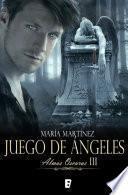 Libro de Juego De ángeles. Almas Oscuras Iii