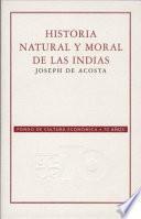 Libro de Historia Natural Y Moral De Las Indias