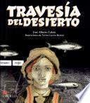 Libro de Travesia Del Desierto / Through The Desert