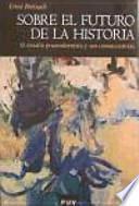 Libro de Sobre El Futuro De La Historia