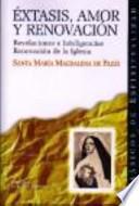 Libro de Éxtasis, Amor Y Renovación