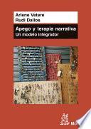 Libro de Apego Y Terapia Narrativa: Un Modelo Integrador