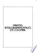 Libro de Finanzas Intergubernamentales En Colombia