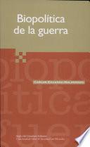 Libro de Biopolítica De La Guerra