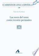 Libro de Las Voces Del Texto Como Recurso Persuasivo