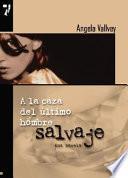 Libro de A La Caza Del último Hombre Salvaje